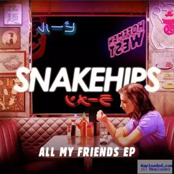 Snakehips - Money On Me (CDQ) Ft . Anderson Paak